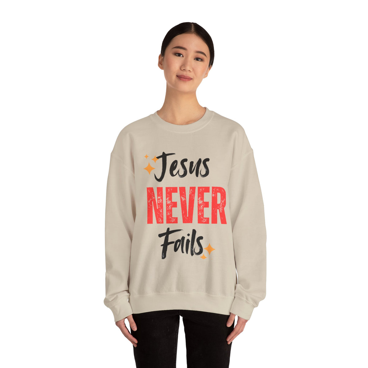 Jesus Never Fails Sweatshirt