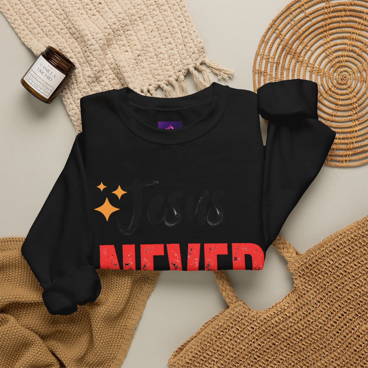 Jesus Never Fails Sweatshirt