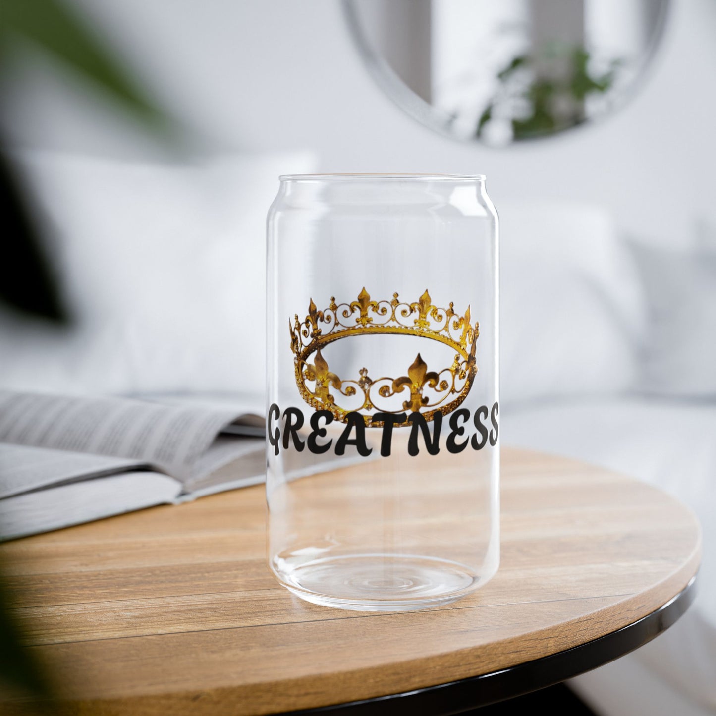 Crown of Greatness Sipper Glass, Inspirational Drinkware, Glass Jar with Straw, Gift for Royalty, Motivational Beverage Container