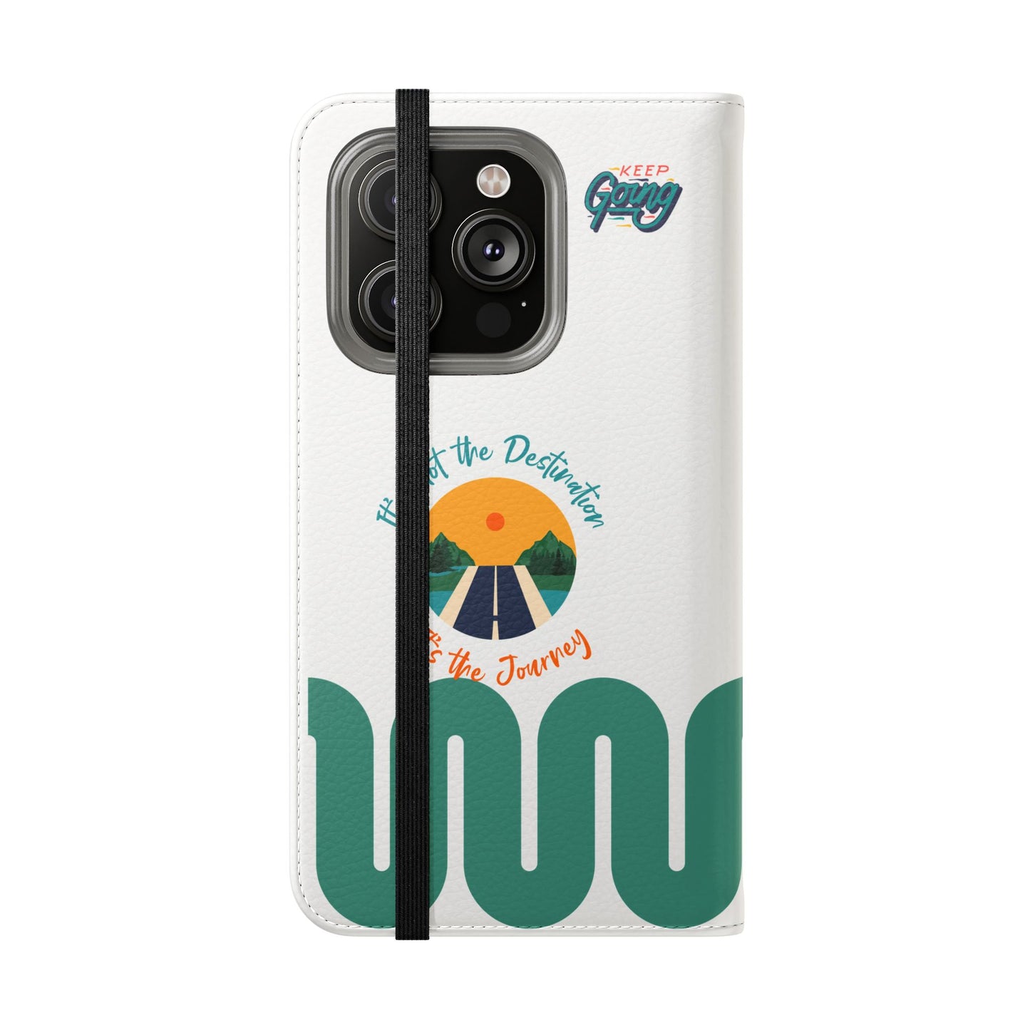 Inspirational Phone Flip Cases - Keep Going: Travel Lovers, Motivational Gifts, Phone Accessories, Road Trip Essentials, Adventure Gear