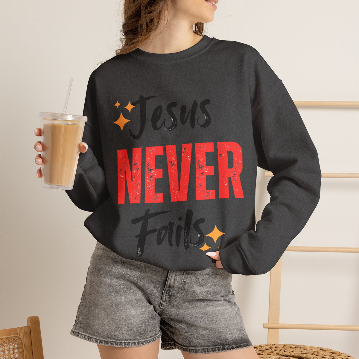 Jesus Never Fails Sweatshirt