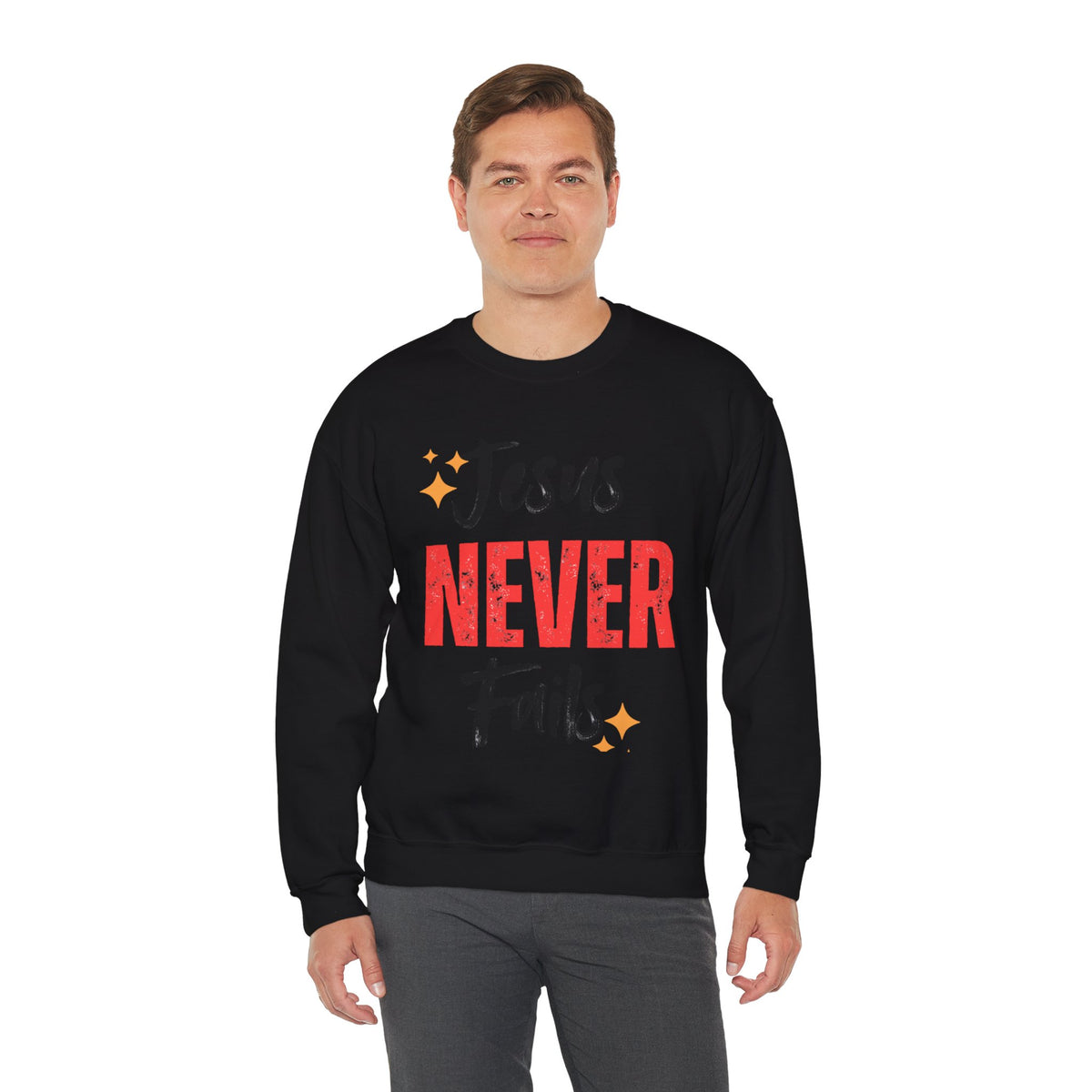 Jesus Never Fails Sweatshirt
