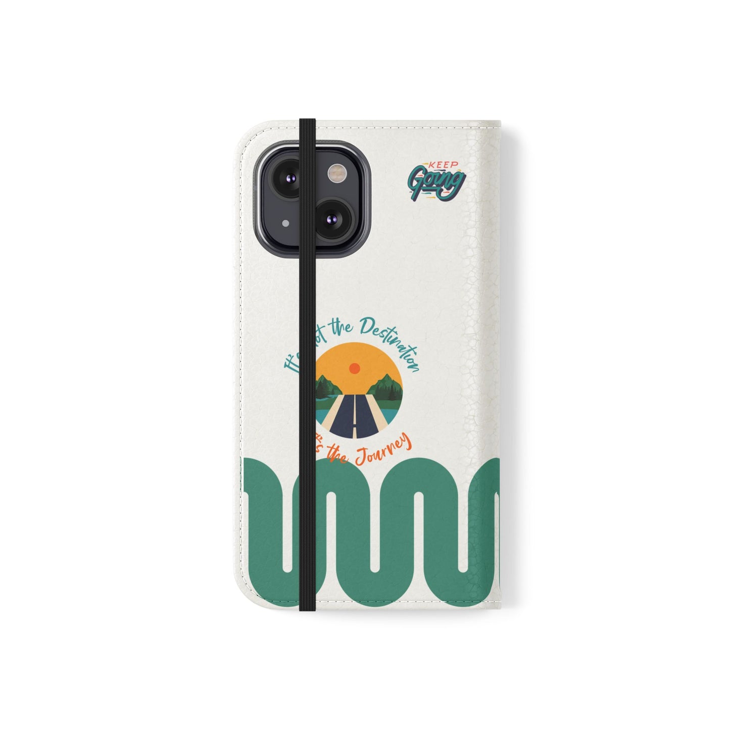 Inspirational Phone Flip Cases - Keep Going: Travel Lovers, Motivational Gifts, Phone Accessories, Road Trip Essentials, Adventure Gear