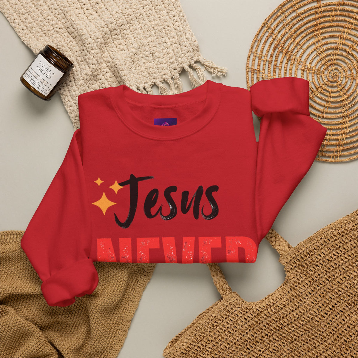 Jesus Never Fails Sweatshirt