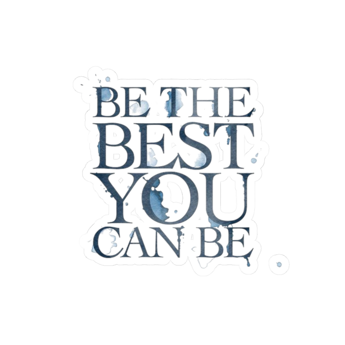 Inspirational Kiss-Cut Stickers, Motivational Decals, Laptop Stickers, Self-Care Gifts, Positive Vibes for Teens