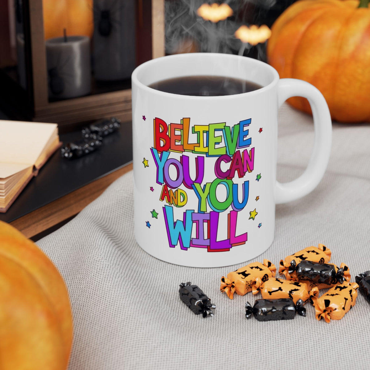 Ceramic Mug - "Believe You Can and You Will" Colorful Inspirational Coffee Cup (11oz/15oz)