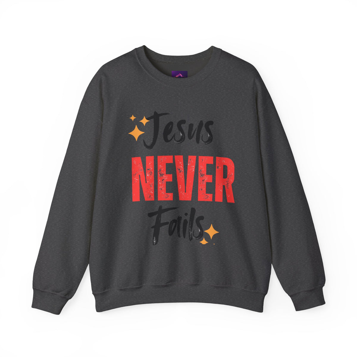 Jesus Never Fails Sweatshirt