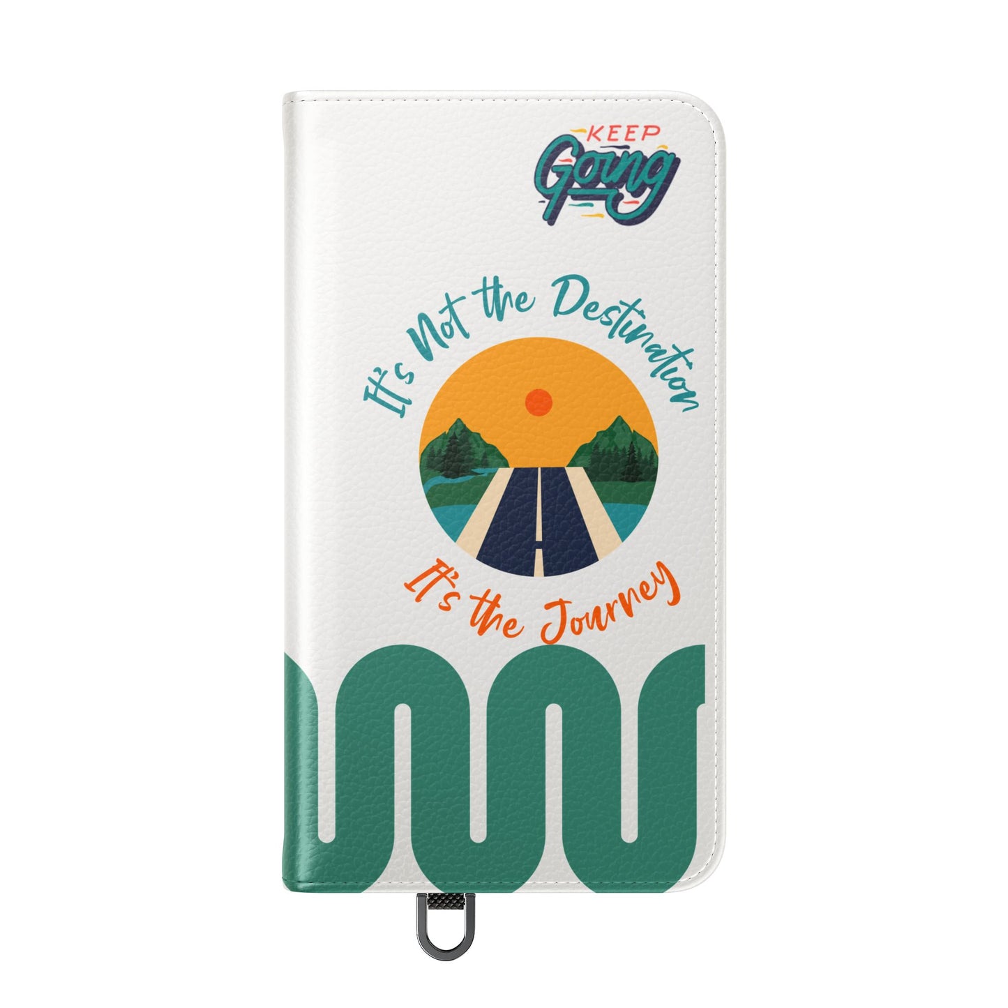Inspirational Phone Flip Cases - Keep Going: Travel Lovers, Motivational Gifts, Phone Accessories, Road Trip Essentials, Adventure Gear