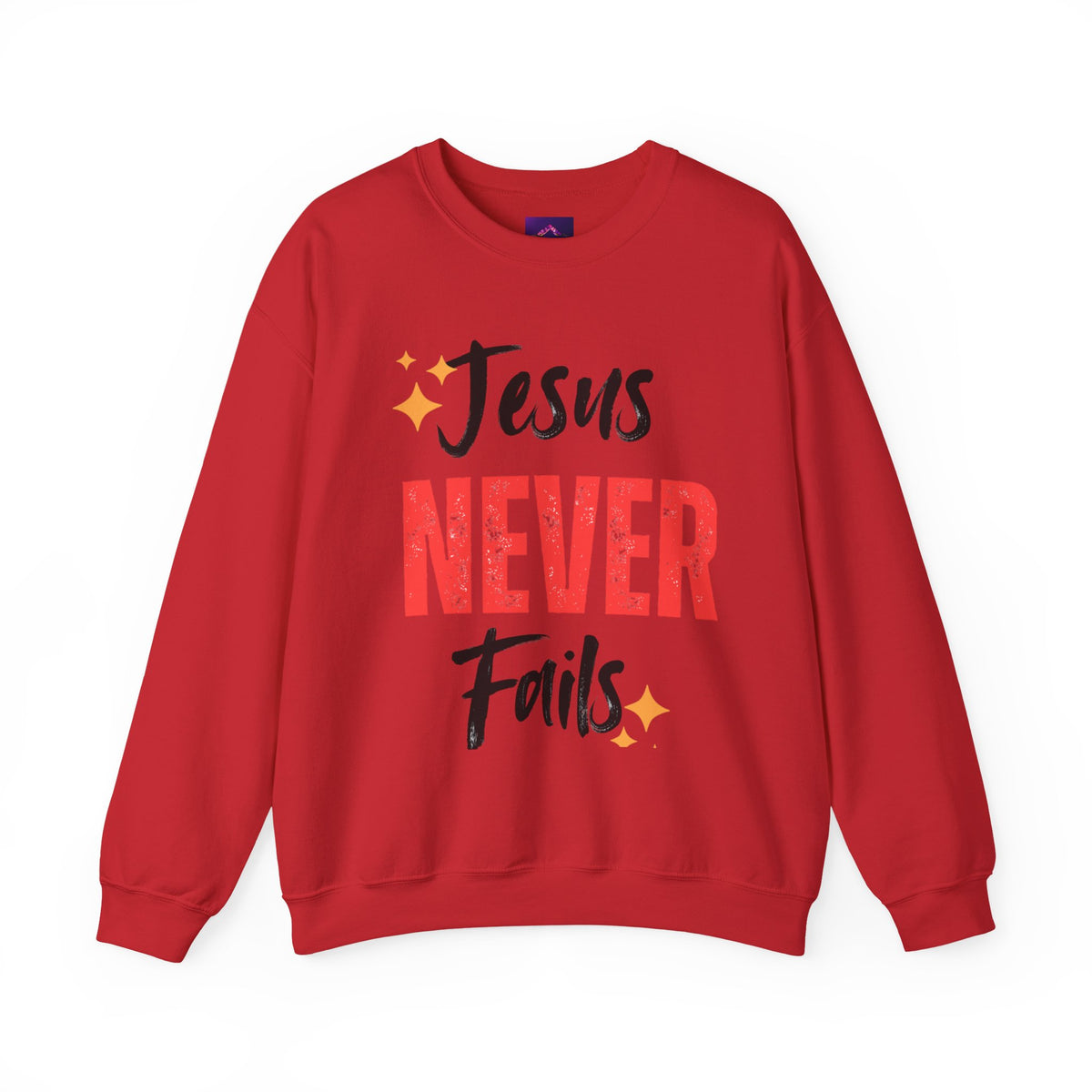 Jesus Never Fails Sweatshirt