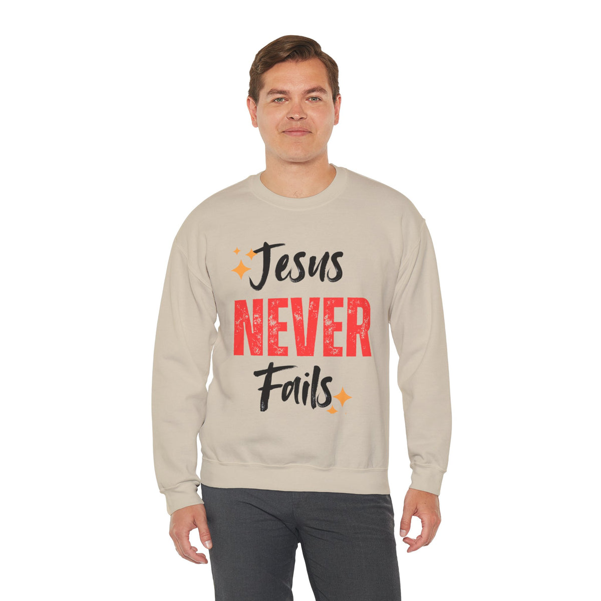 Jesus Never Fails Sweatshirt
