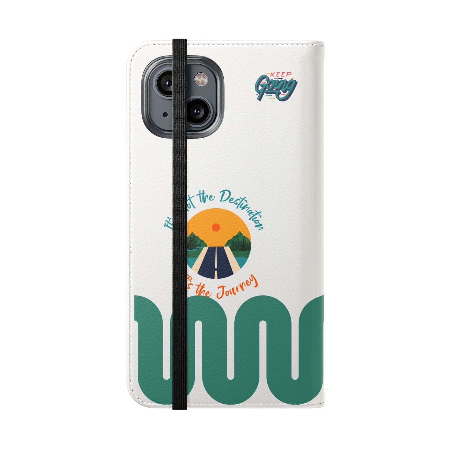 Inspirational Phone Flip Cases - Keep Going: Travel Lovers, Motivational Gifts, Phone Accessories, Road Trip Essentials, Adventure Gear