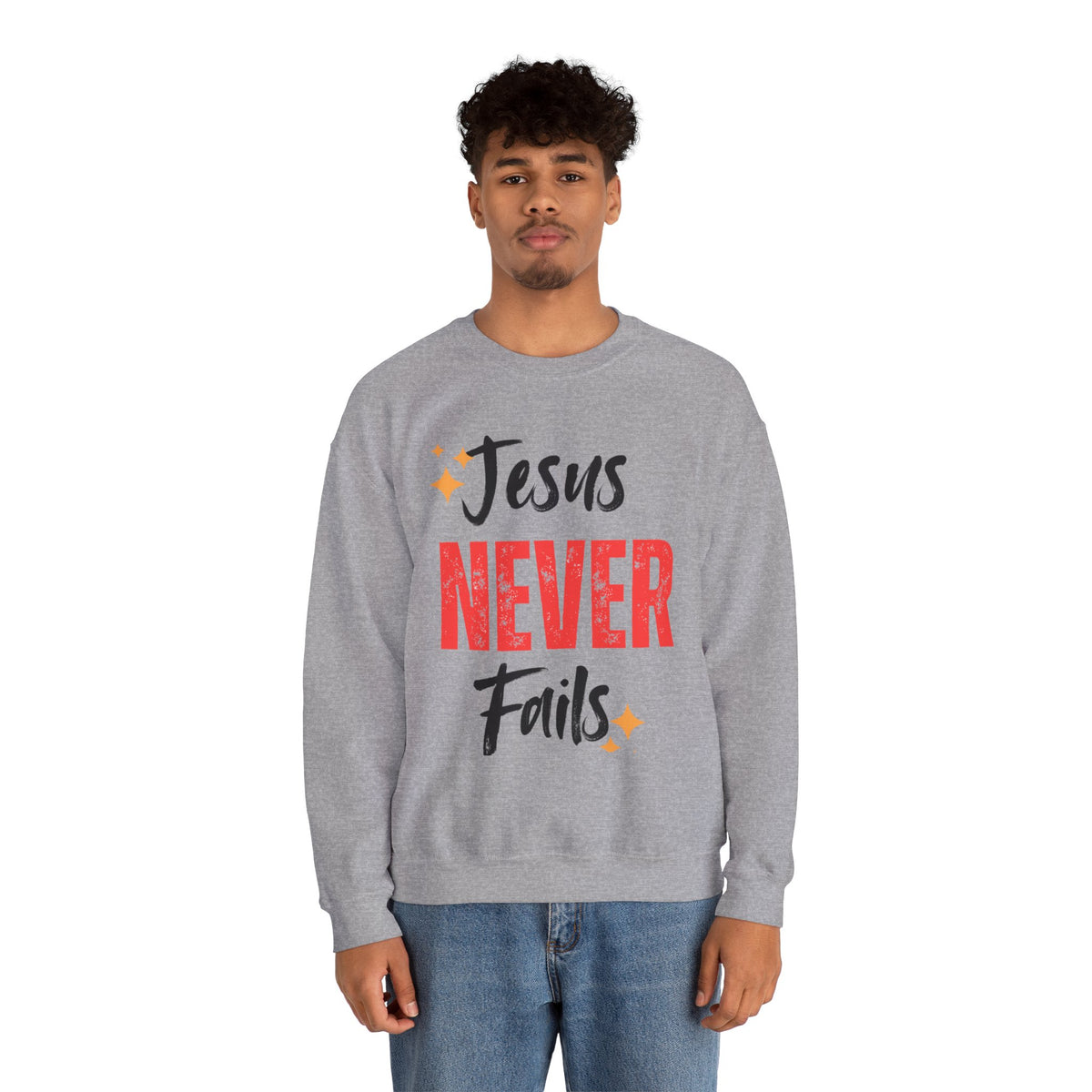 Jesus Never Fails Sweatshirt