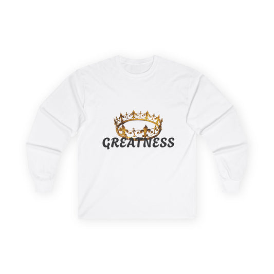 Greatness Design-Long Sleeve Tee