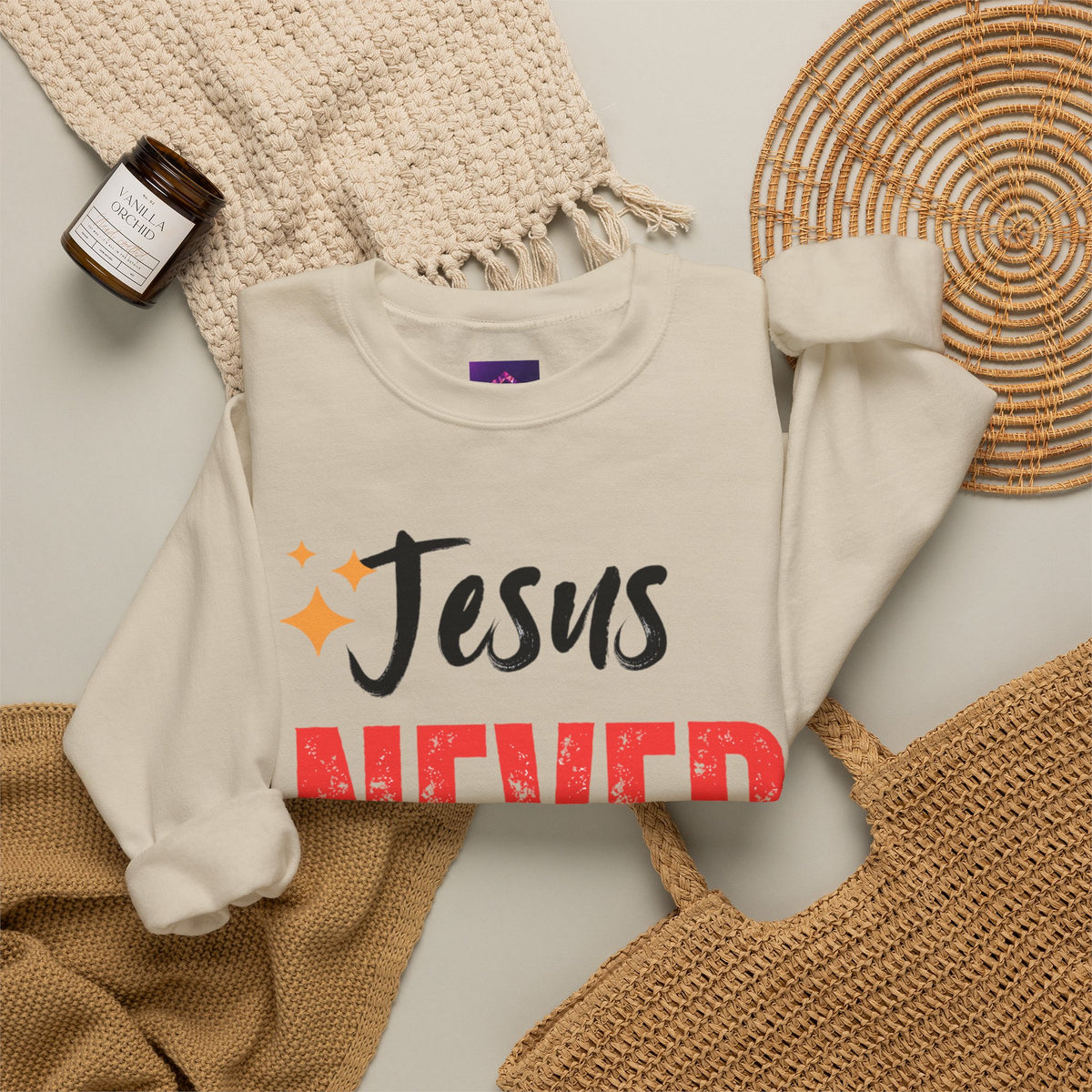 Jesus Never Fails Sweatshirt